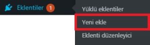 wordpress-eklentiler-yeni-eklenti-ekle
